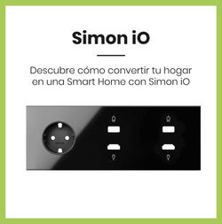 Descubre cómo convertir tu hogar en una Smart Home con Simon iO