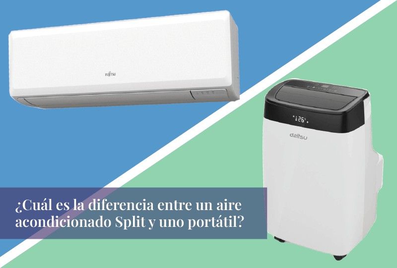 ¿Cuál es la diferencia entre un aire acondicionado Split y uno portátil?