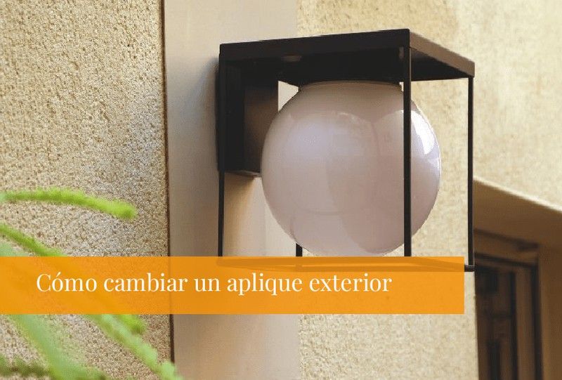 Cómo cambiar un aplique exterior