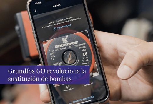 Grundfos GO revoluciona la sustitución de bombas
