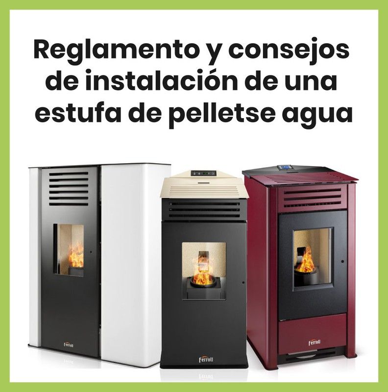 Reglamento y consejos de instalación de una estufa de pellets