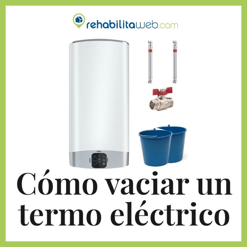 Cómo vaciar un termo eléctrico