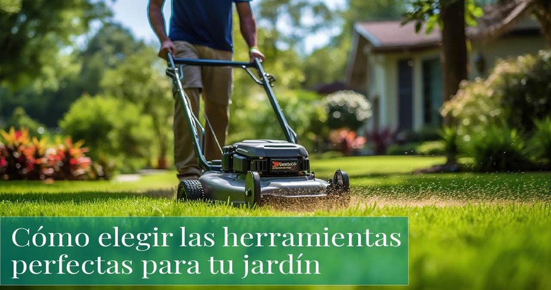 Cómo elegir las herramientas perfectas para tu jardín